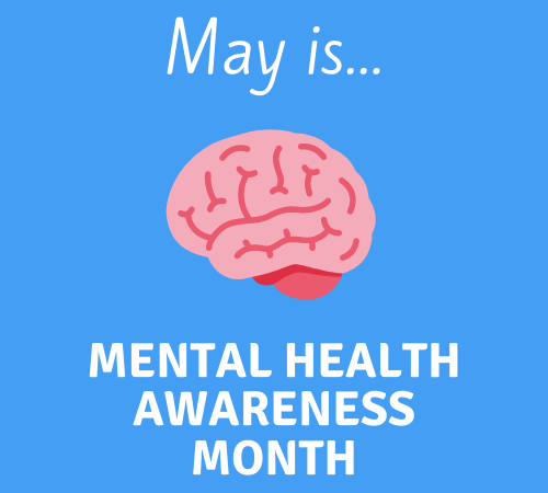 Mental Health Awareness Month: Resource guide