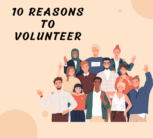 Ten Reasons to Volunteer